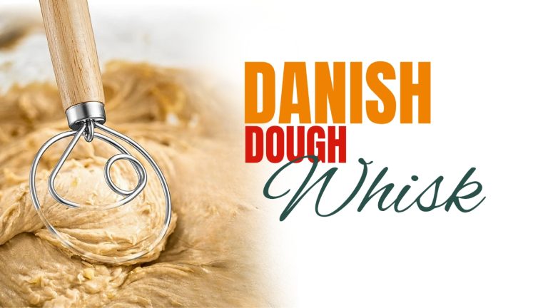 Best Danish Dough Whisks