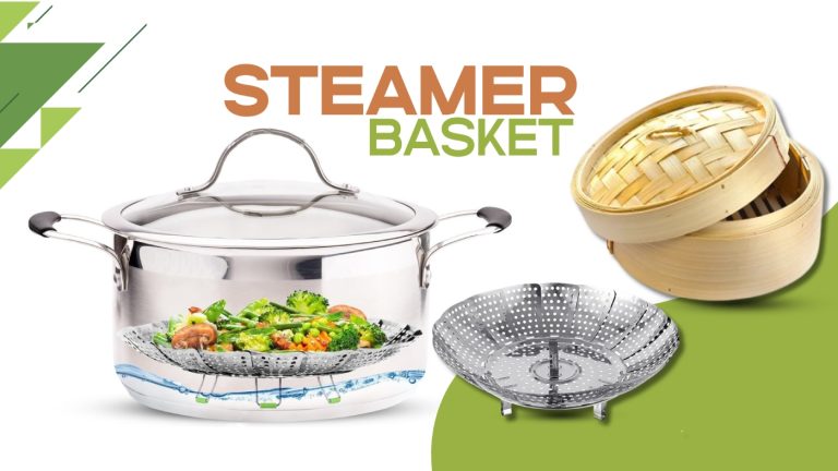 Best Steamer Baskets